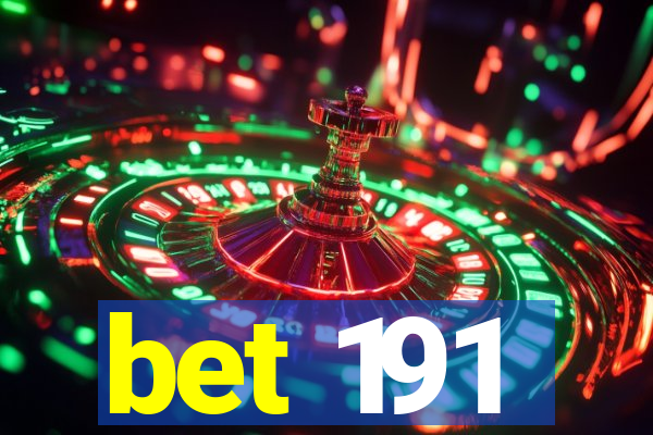 bet 191